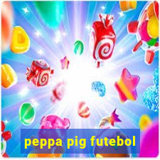 peppa pig futebol